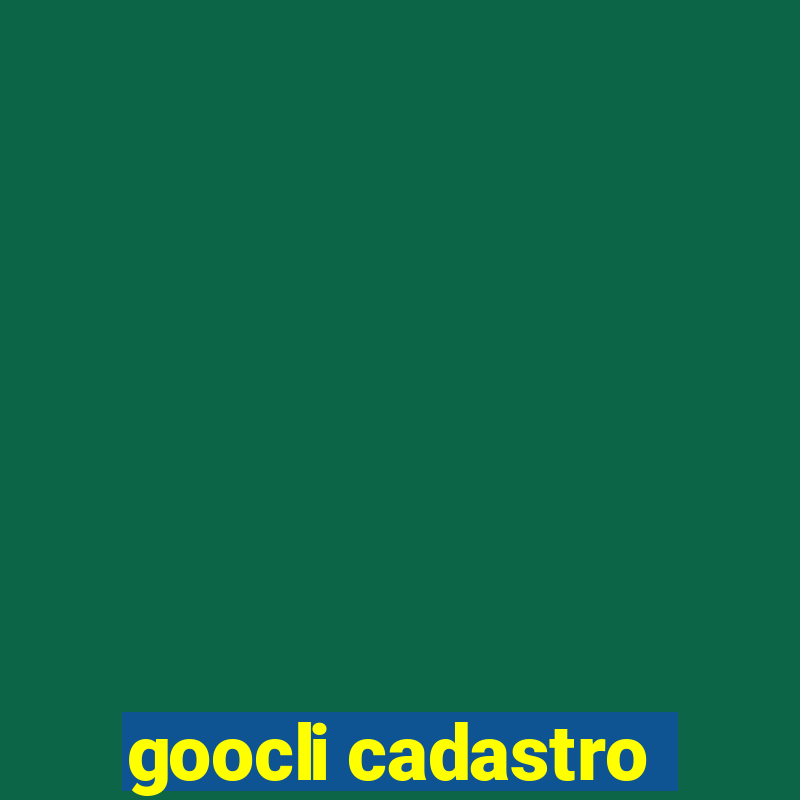 goocli cadastro